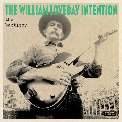 William Loveday Intention - The Baptiser { vinyl }
