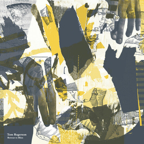 Tom Rogerson - Retreat To Bliss { vinyl }