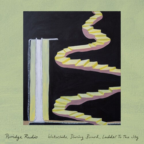Porridge Radio - Waterslide, Diving Board, Ladder To The Sky { vinyl }