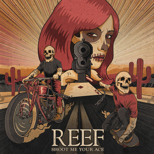 Reef - Shoot Me Your Ace { vinyl }
