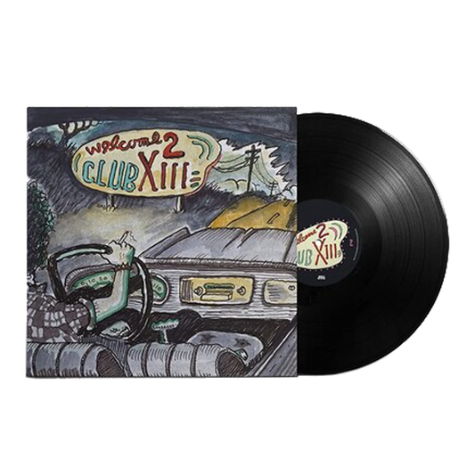 Welcome 2 Club XIII { vinyl }
