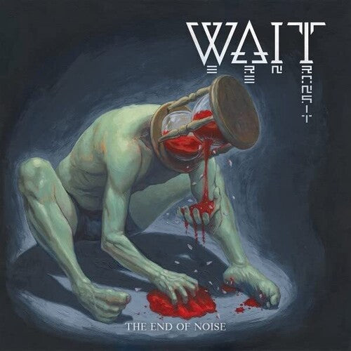 Wait - The End of Noise { vinyl }