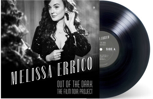 Melissa Errico - OUT OF THE DARK The Film Noir Project { vinyl }