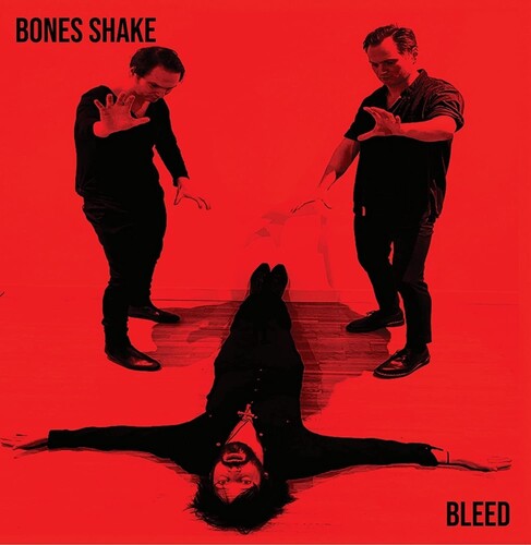 Bones Shake - Bleed (Vinyl) { vinyl }