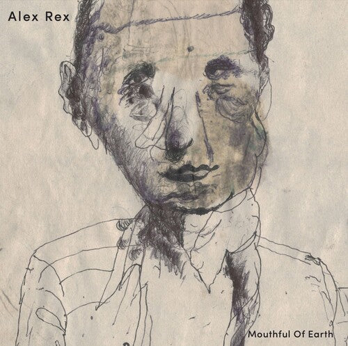 Alex Rex - Mouthful Of Earth (Vinyl) { vinyl }