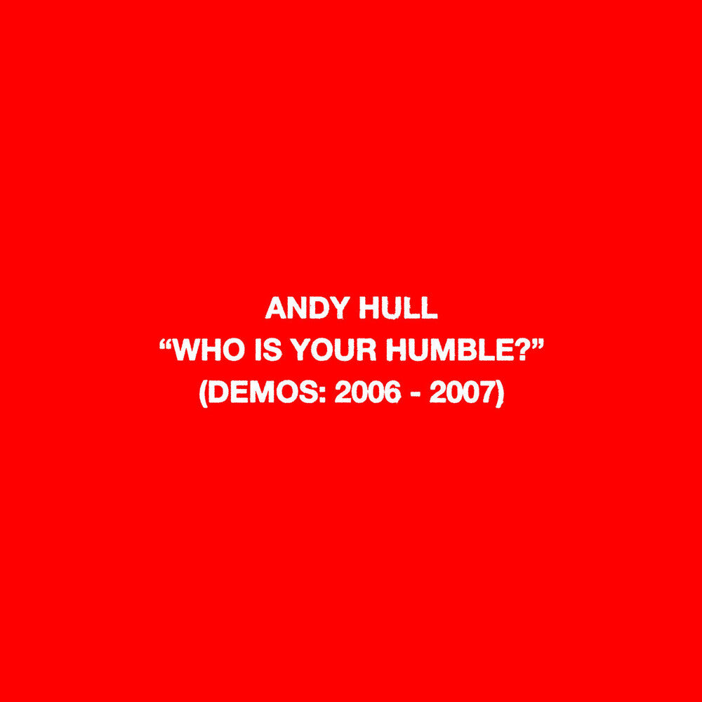 Andy Hull - Who Is Your Humble? / Born Of You (Blk) (Colored Vinyl) { vinyl }