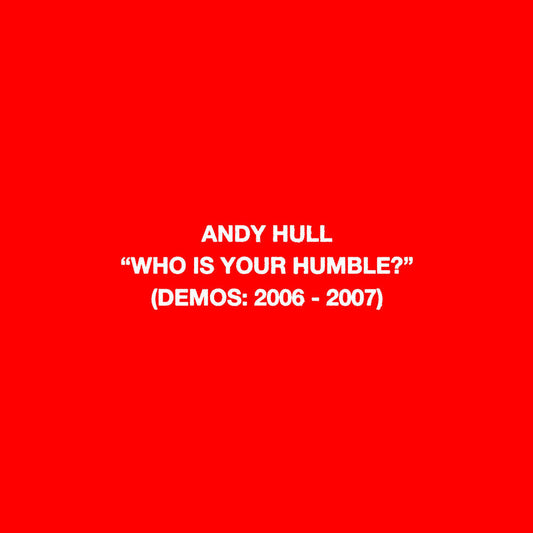 Andy Hull - Who Is Your Humble? / Born Of You (Blk) (Colored Vinyl) { vinyl }
