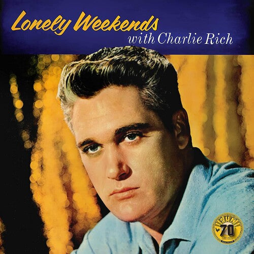 Charlie Rich - Lonely Weekends { vinyl }