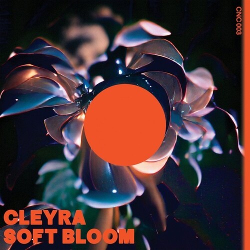 Cleyra - Soft Bloom { vinyl }