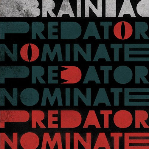 Brainiac - The Predator Nominate Ep - Silver (Vinyl) { vinyl }