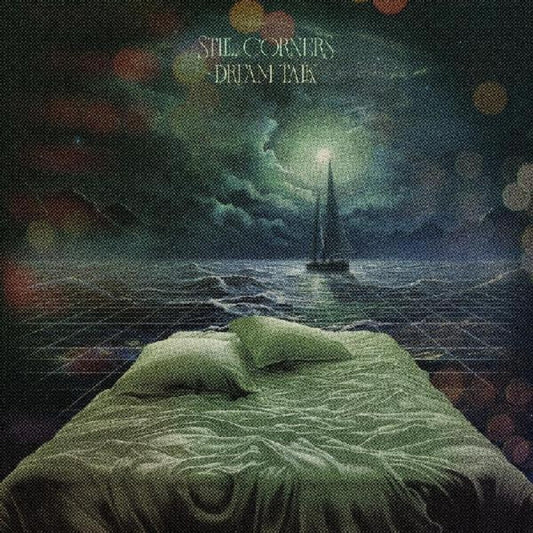 Still Corners - Dream Talk (Colored Vinyl) (Grn) (Download Included) { vinyl }