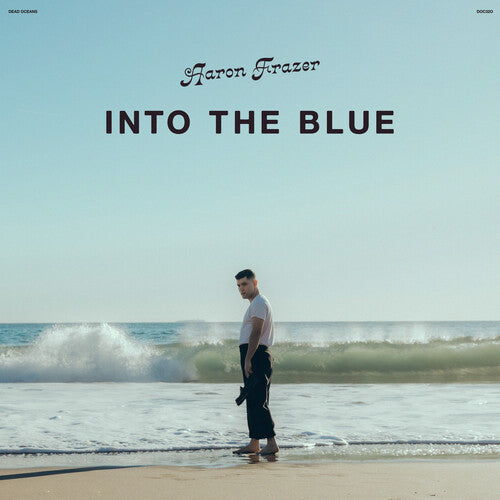 Aaron Frazer - Into the Blue (Vinyl) { vinyl }