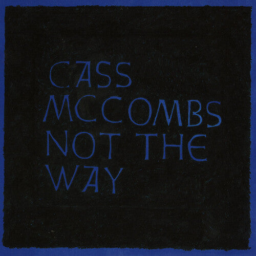 Cass McCombs - Not The Way (Vinyl) { vinyl }