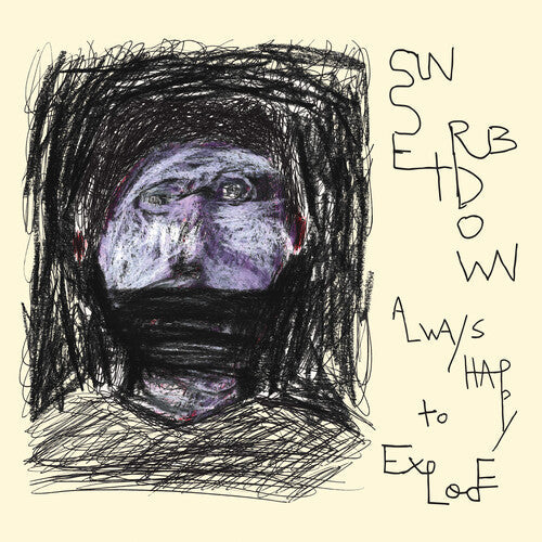 Sunset Rubdown - Always Happy to Explode (Vinyl) { vinyl }