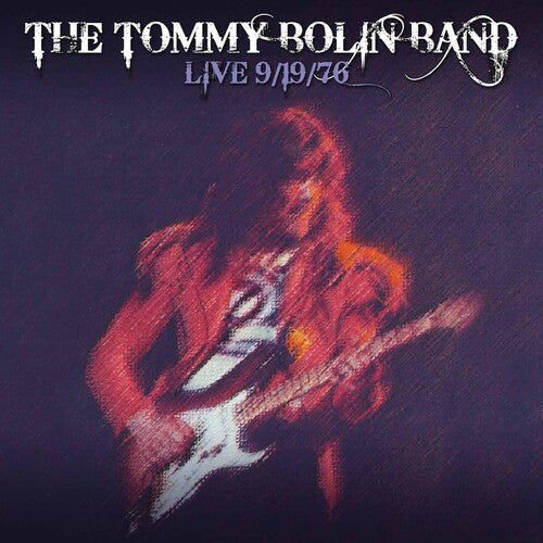Tommy Bolin - Live 9-19-76 (Vinyl) { vinyl }