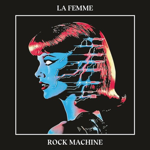 La Femme - Rock Machine (Vinyl) { vinyl }