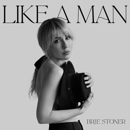 Brie Stoner - Like a Man (Vinyl) { vinyl }