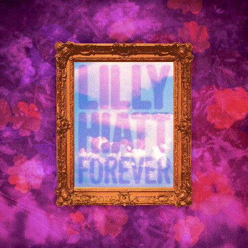 Lilly Hiatt - Forever (Vinyl) { vinyl }