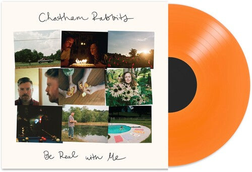Chatham Rabbits - Be Real with Me - Transparent Orange (Vinyl) { vinyl }