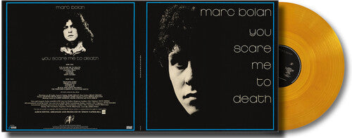 Marc Bolan - You Scare Me To Death (Vinyl) { vinyl }