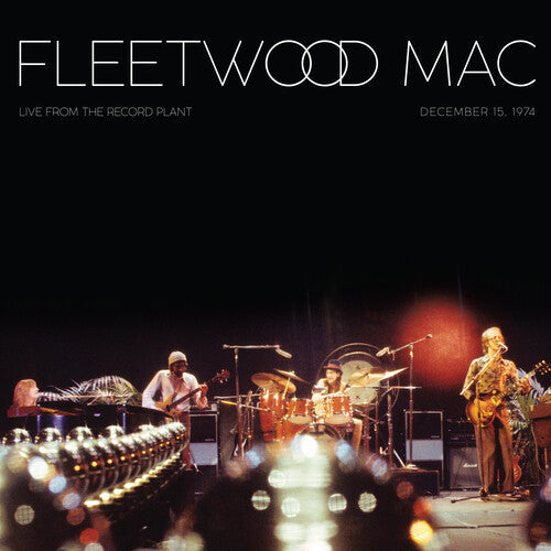 Fleetwood Mac - Live At The Record Plant (December 15, 1974) (Transparent Red) { vinyl }