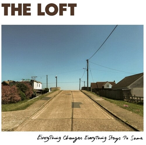 The Loft - Everything Changes Everything Stays The Same (Vinyl) { vinyl }