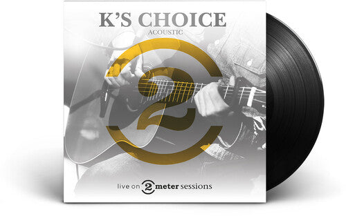 K's Choice - Live On 2 Meter Sessions - Black Vinyl (Vinyl) { vinyl }
