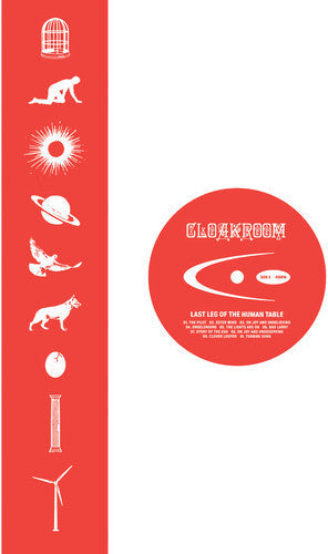 Cloakroom - Last Leg Of The Human Table (Vinyl) { vinyl }