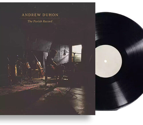Andrew Duhon - The Parish Record (Vinyl) { vinyl }