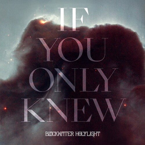 Blackwater Holylight - If You Only Knew - Black/White (Vinyl) { vinyl }