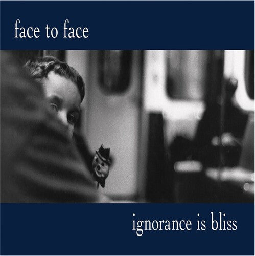 Face to Face - Ignorance Is Bliss - 25th Anniversary Deluxe Edition (Vinyl) { vinyl }
