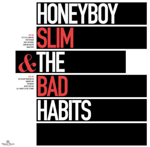 Honeyboy Slim & the Bad Habits - Honeyboy Slim & The Bad Habits (Vinyl) { vinyl }