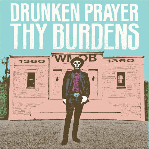 Drunken Prayer - Thy Burdens (Vinyl) { vinyl }