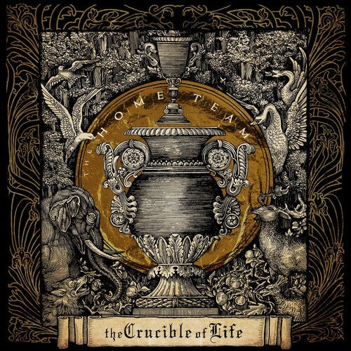 The Home Team - THE CRUCIBLE OF LIFE (Vinyl) { vinyl }