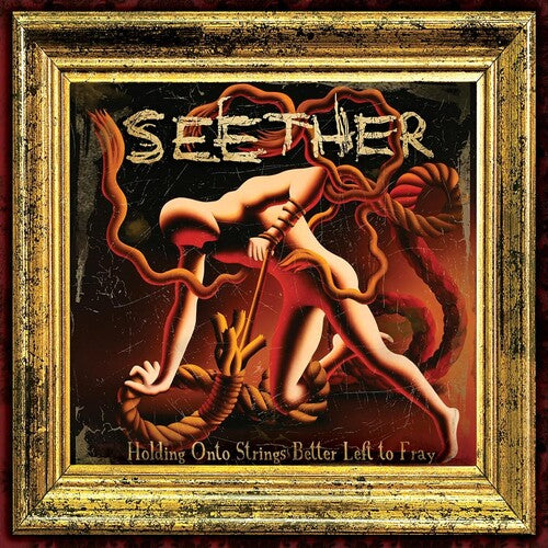 Seether - Holding Onto Strings Better Left To Fray (Vinyl) { vinyl }