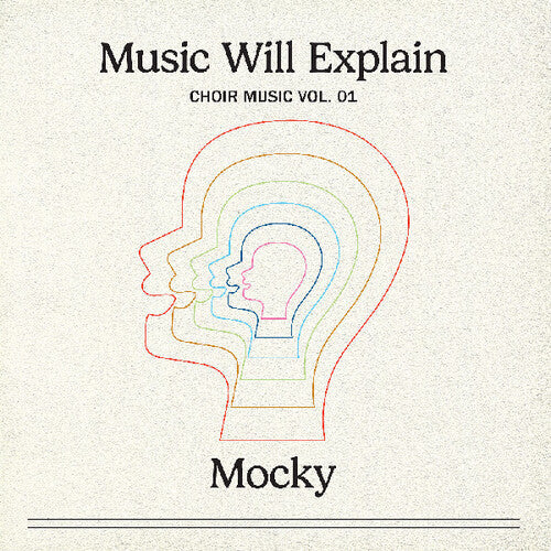 Mocky - Music Will Explain (choir Music Vol. 1) (Vinyl) { vinyl }