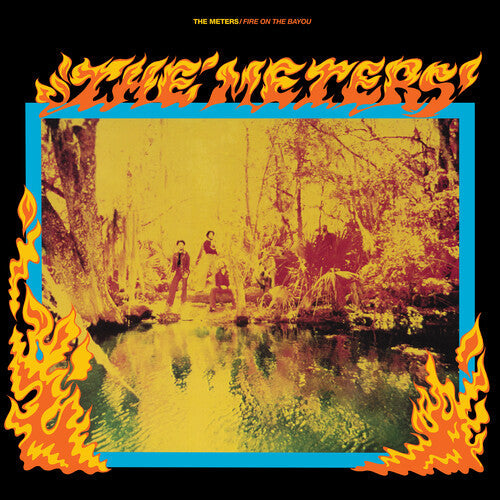 The Meters - Fire On The Bayou (Rhino Reserve) (Vinyl) { vinyl }