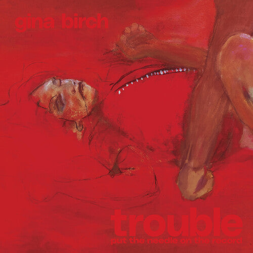 Gina Birch - Trouble (Vinyl) { vinyl }