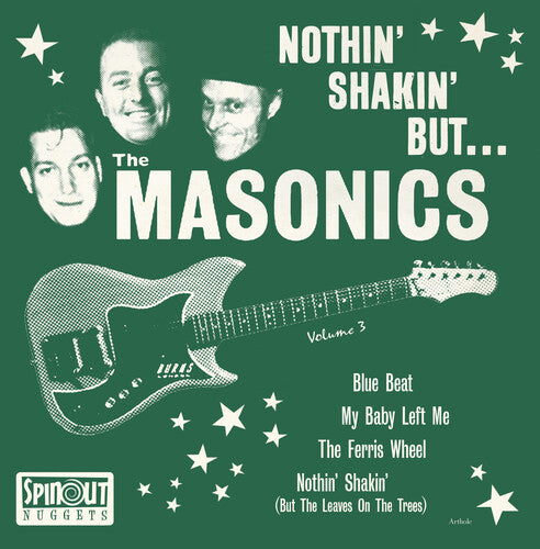 The Masonics - Nothin' Shakin' But... (Vinyl) { vinyl }