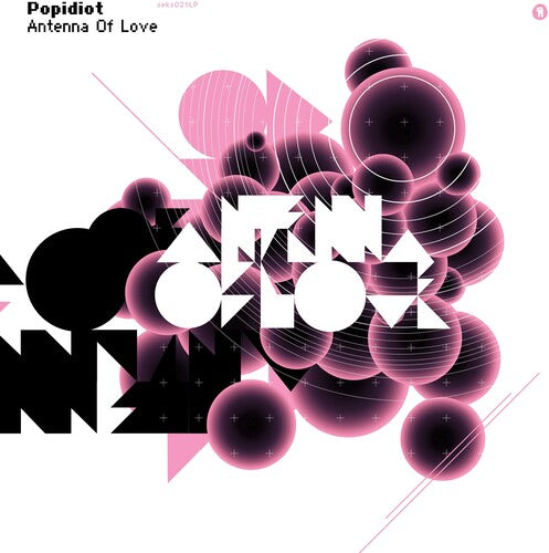 Popidiot - Antenna Of Love - Pink (Vinyl) { vinyl }