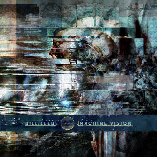 Bill Leeb - Machine Vision (Vinyl) { vinyl }