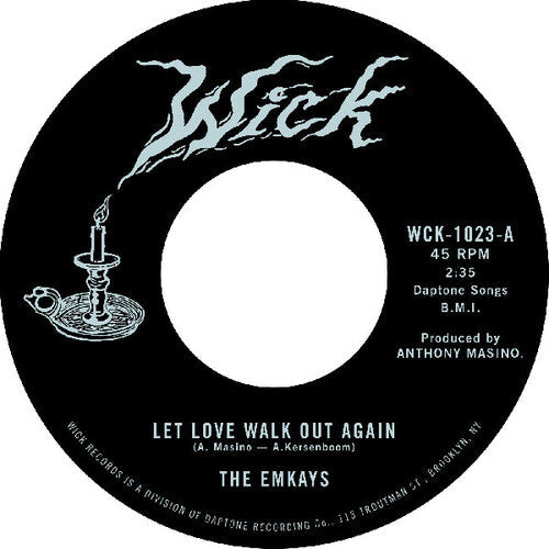 Emkays - Let Love Walk Out Again / Through The Pines (Vinyl) { vinyl }