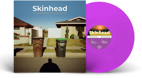 Skinhead - It's A Beautiful Day, What A Beautiful Day (Vinyl) { vinyl }
