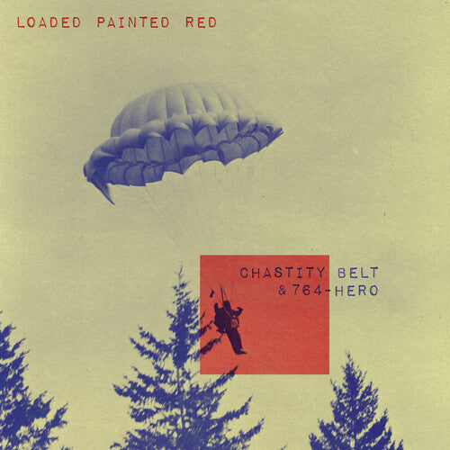 Chastity Belt - Loaded Painted Red - Purple (Vinyl) { vinyl }