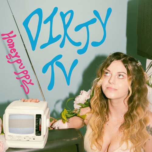 Honeypuppy - Dirty TV (Vinyl) { vinyl }