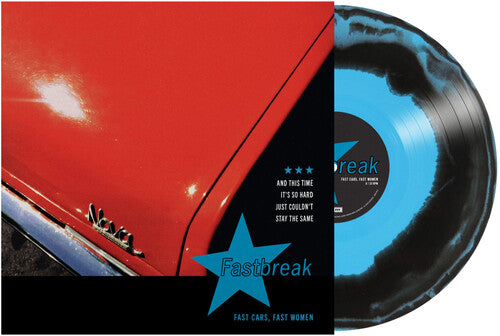 Fastbreak - Fast Cars, Fast Women (Vinyl) { vinyl }