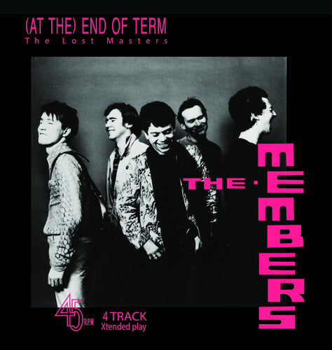 Members - (At The) End Of Term: The Lost Masters EP - Ltd 10-inch Gatefold White Vinyl (Vinyl) { vinyl }