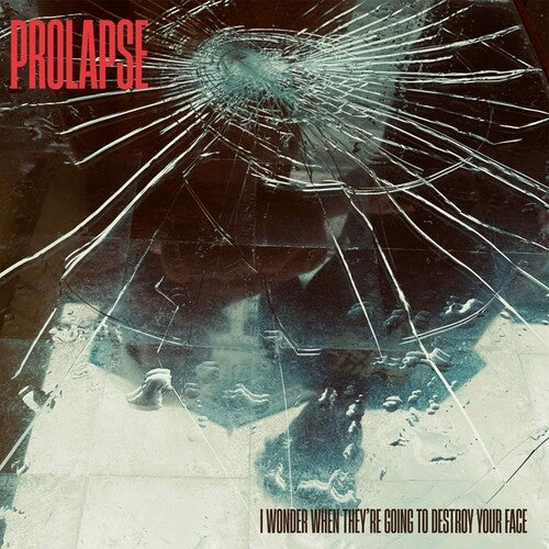 Prolapse - I Wonder When They're Going To Destroy Your Face (Vinyl) { vinyl }