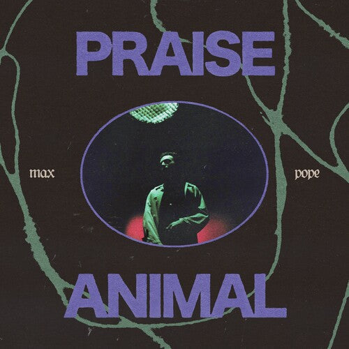Max Pope - Praise Animal (Vinyl) { vinyl }