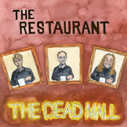 The Dead Mall - The Restaurant (Vinyl) { vinyl }